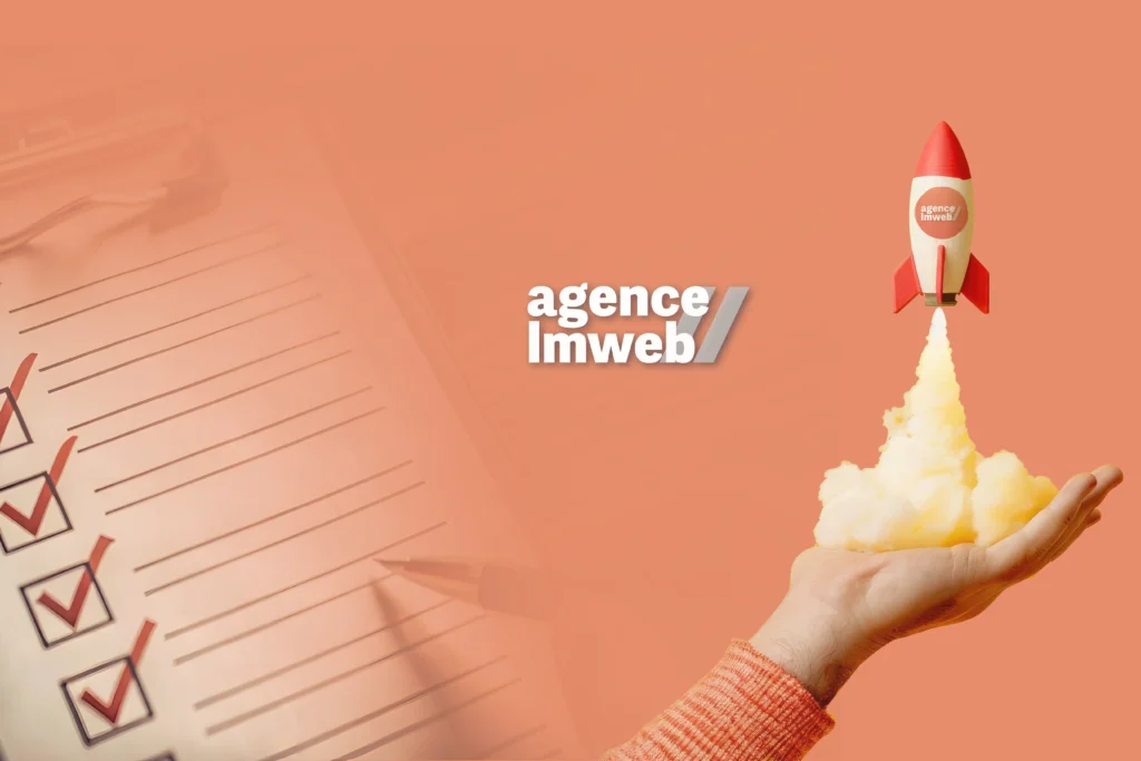 checklist de refonte et amélioration de votre business par l'agence de communication et web lmweb